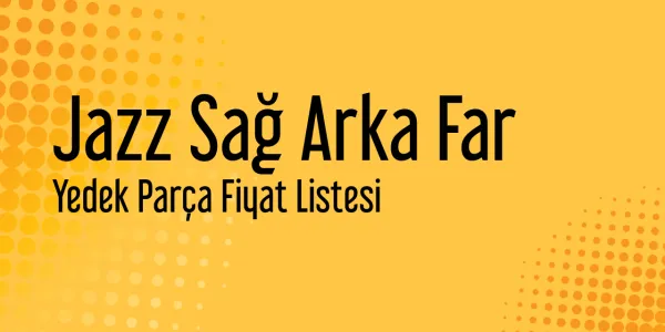 Jazz Sağ Arka Far Fiyatları