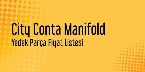 City Conta Manifold Fiyat Listesi