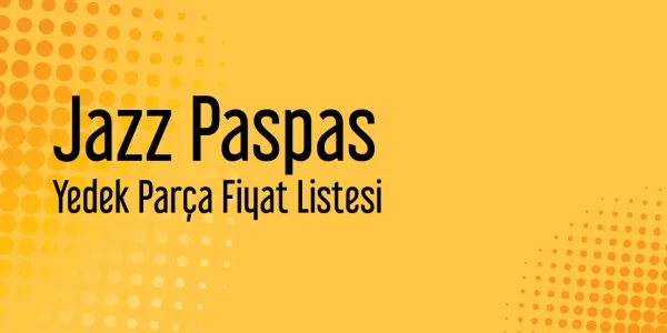 Jazz Paspas Fiyatları