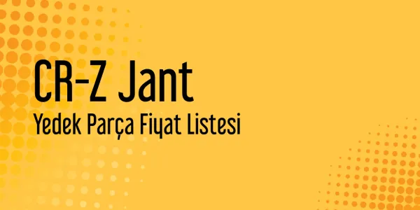 CR-Z Jant Fiyat Listeleri