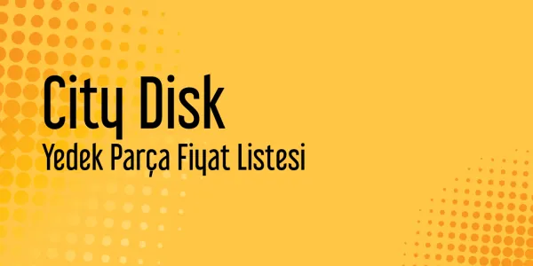 City Disk Piyasa Fiyatları